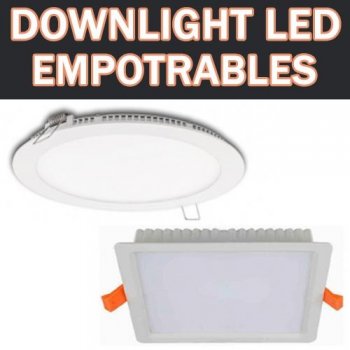 Downlights Paneles Focos LED