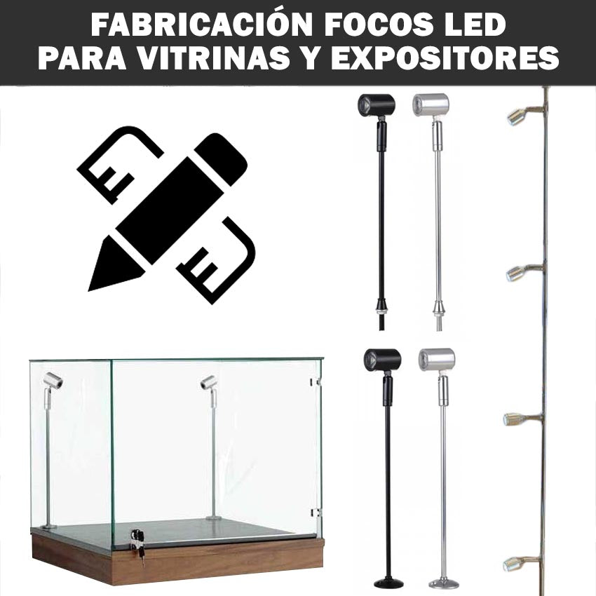 Fabricación a medida de Focos LED para Expositores y vitrinas