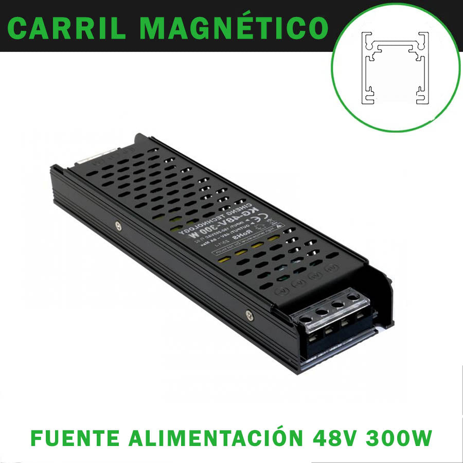 Fuente Alimentación LED 48V 300W Para Carriles Magnéticos