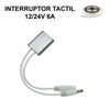 Interruptor Regulador Táctil Tiras LED DC12V/24V 6A