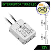 Interruptor Táctil para Tiras LED 12V 50W Max