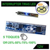 Interruptor Tiras LED por Toque Perfiles ( Por Pulsaciones)