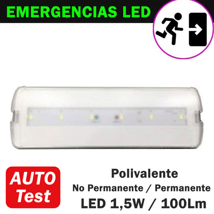 Emergencia LED 1,5W 100Lm Función Polivalente Auto Test