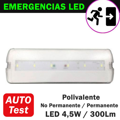 Emergencia LED 4,5W 300Lm Función Polivalente Auto Test